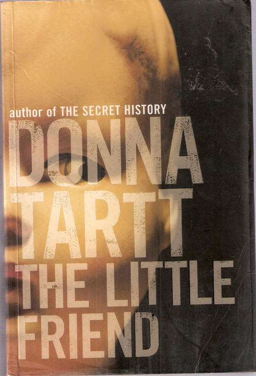 the little friend by Donna Tartt