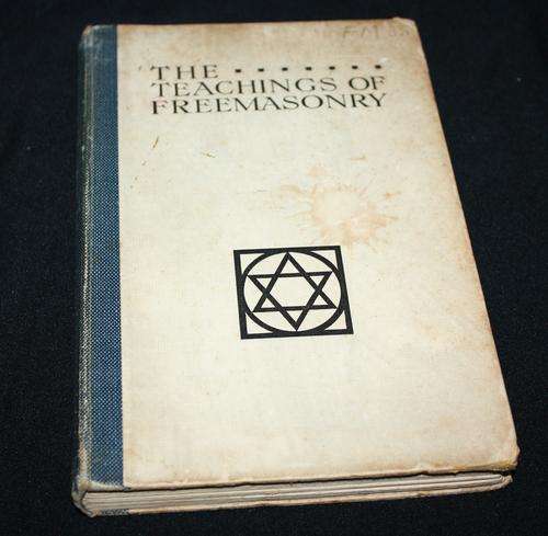 The Teachings of Freemasonry - 1 st edition