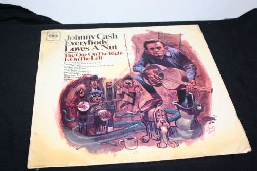 Johnny Cash Everybody Loves a Nut
