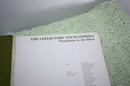 The Collectors Encyclopedia Art Deco & Victorian
