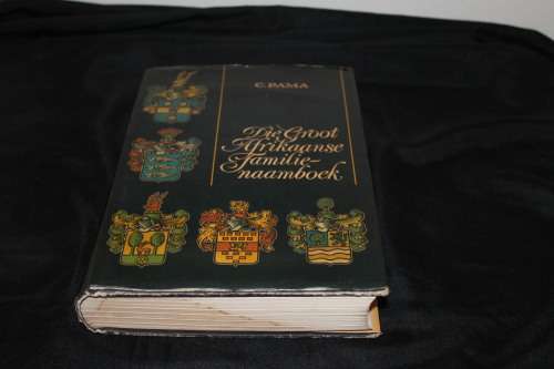 Die Groot Afrikaanse Familie Naam Boek C Pama