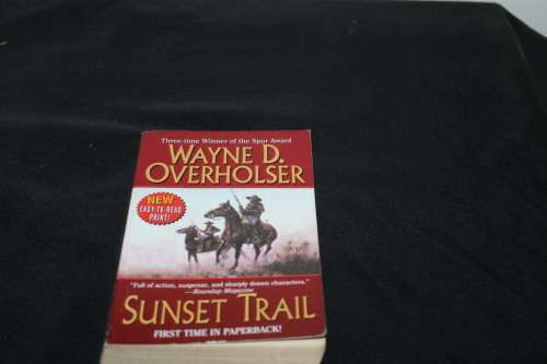 Sunset Trail Wayne D Overholser