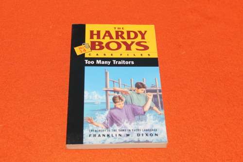 The Hardy Boys Too Many Traitors