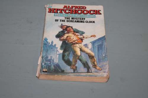 Alfred Hitchcock The Mystery of the Screaming Clock