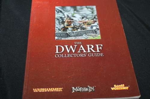 Warhammer Dwarf Collector`s Guide