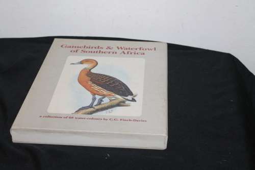 Gamebirds & Waterfowl of Southern Africa C G Finch-Davies