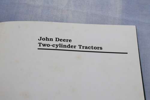 John Deere two-cylinder tractors