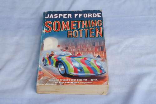 Jasper FForde Something Rotten