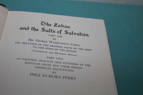 The Zodiac and the salts of salvation Perry & Carey