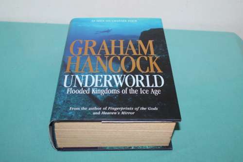 Graham Hancock Underworld