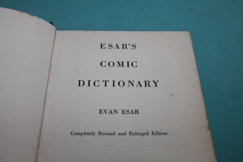 Esar`s  Comic Dictionary Evan Esar
