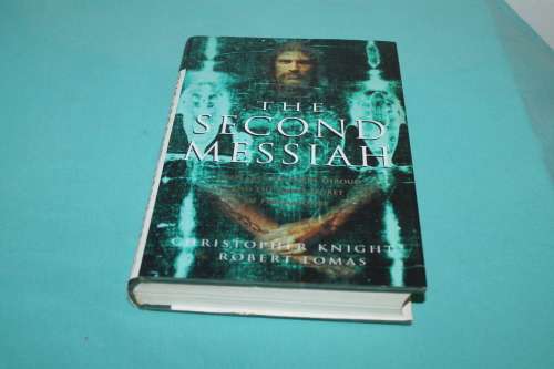 The Second Messiah Christopher Knight & Robert Lomas