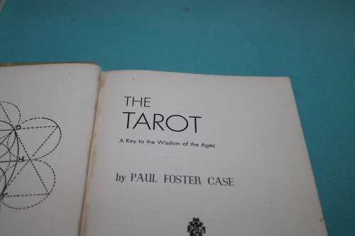 The Tarot Paul Foster Case