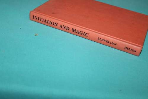 Initiation and Magic Mervyn Llewellyn