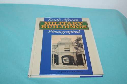 South African Military Buildings Photographed