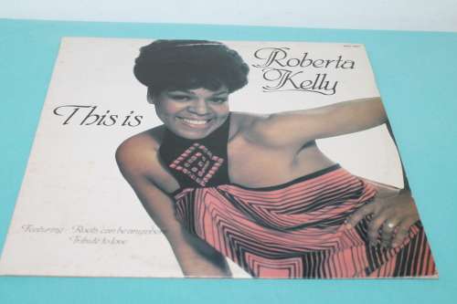 Roberta Kelly this is