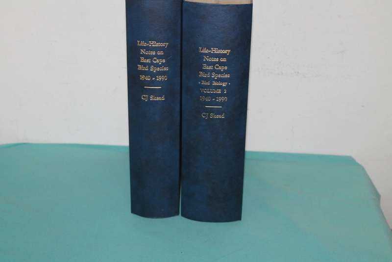 C J Skead Life History Notes on Eastern Cape Bird Species Vol 1 & 2 1940-1990