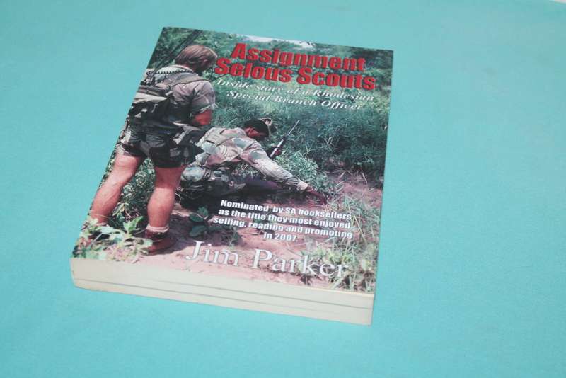 Assignment Selous Scouts Jim Parker