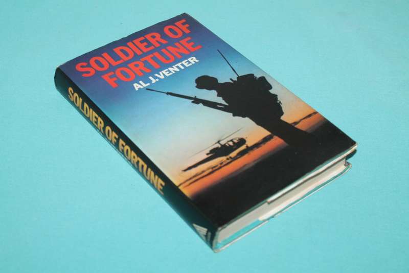 Soldier of Fortune A J Venter