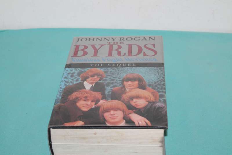 Johnny Rogan The Byrds