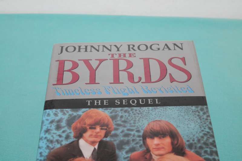 Johnny Rogan The Byrds