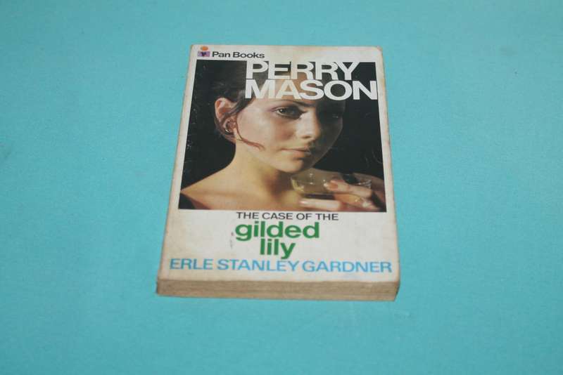 Perry Mason Gilded Lily Erle Stanley Gardner