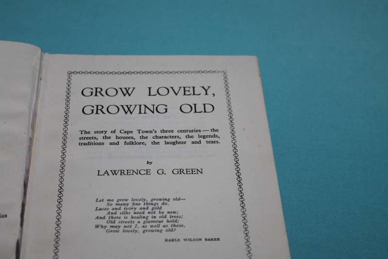 Lawrence G green Grow Lovely Growing Old