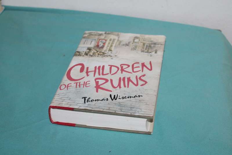 Children of the Ruins Thomas Wiseman