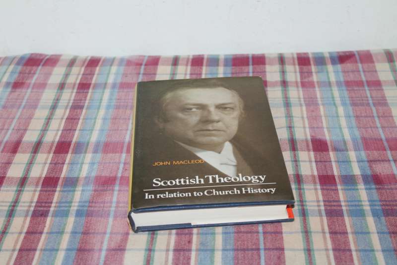 Scottish Theology John Macleod