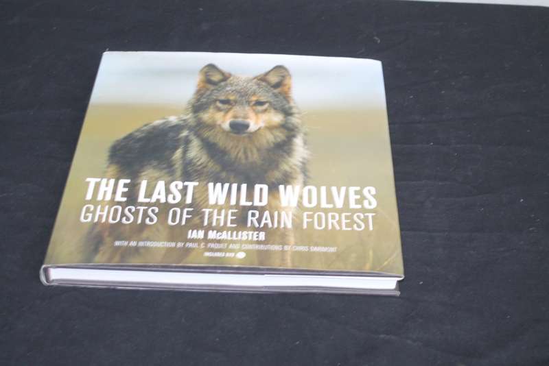 the Last Wild Wolves Ian McAllister
