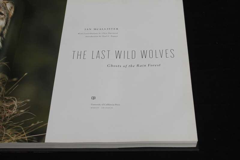 the Last Wild Wolves Ian McAllister