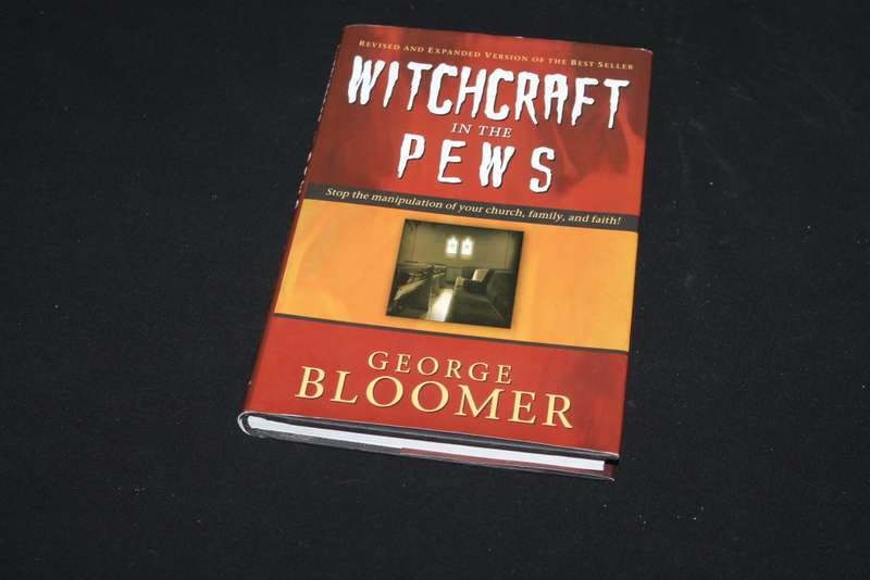 Witchcraft in the Pews George Bloomer