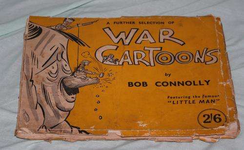 War Cartoons by Bob Connolly, featuring the famous "Little Man