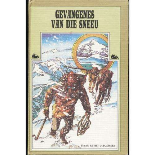 [B:1:S]-Gevangenes van die sneeu