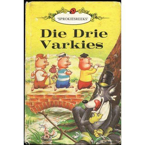 Die Drie Varkies