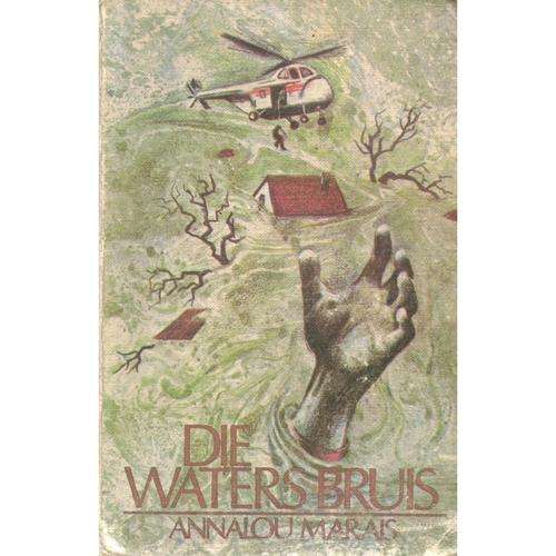 [B:1:S]-Die waters bruis - Annalou Marais