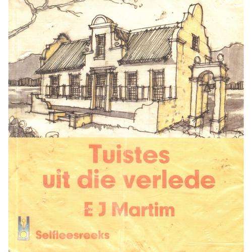 Tuistes uit die verlede - EJ Martim