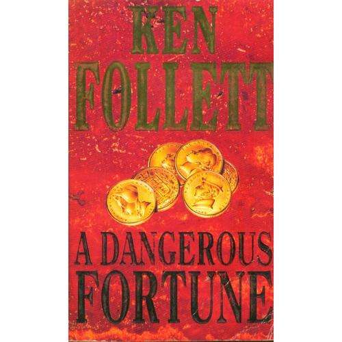 [B:2:S:CC]-A dangerous fortune - Ken Follet