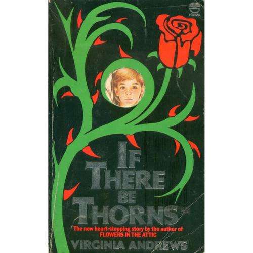 [B:2:S:CC]-If there be thorns - Virginia Andrews