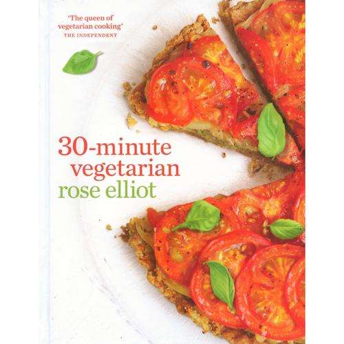 [B:2:S]-30-Minute Vegetarian - Rose Elliot