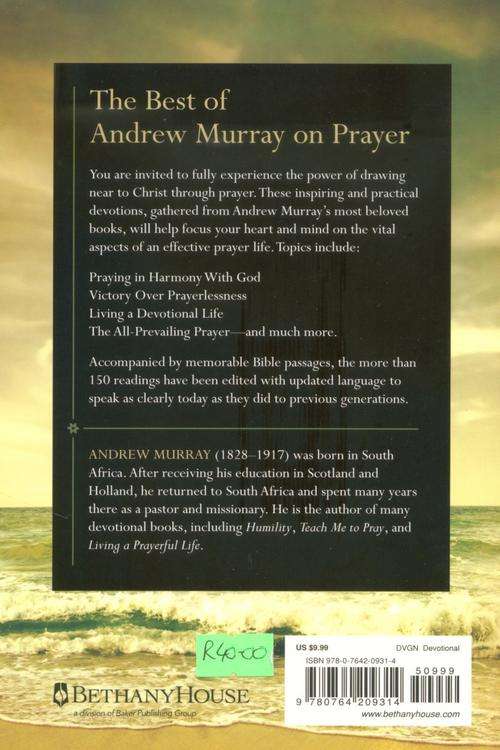 [B:2:S]-Power in Prayer. Classic devotions to inspire and deepen your prayer life. - Andrew Murray