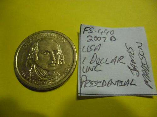 FS-440 2007 United States of America 1 Dollar (Presidential Commemorative Coin)