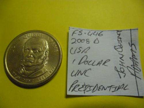 FS-446 2008 United States of America 1 Dollar (Presidential Commemorative Coin)