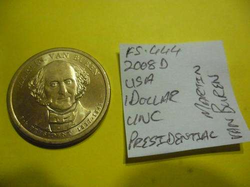 FS-444 2008 United States of America 1 Dollar (Presidential Commemorative Coin)