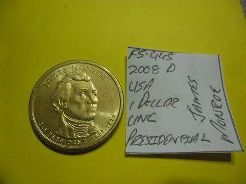 FS-445 2008 United States of America 1 Dollar (Presidential Commemorative Coin)