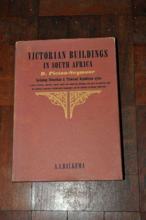 WOW!!! Victorian Buildings in South Africa - D. Picton-Seymour