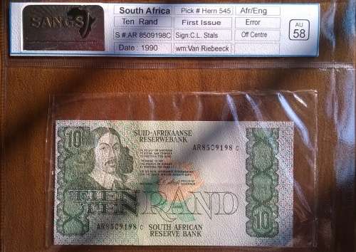 1990 SA C STALS 1ST Issue ERROR  OFF CENTRE  R10 Note SANGS  GRADED AU 58