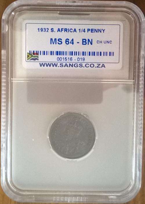 1932 SA QUARTER PENNY SANGS SLABBED MS 64 BN