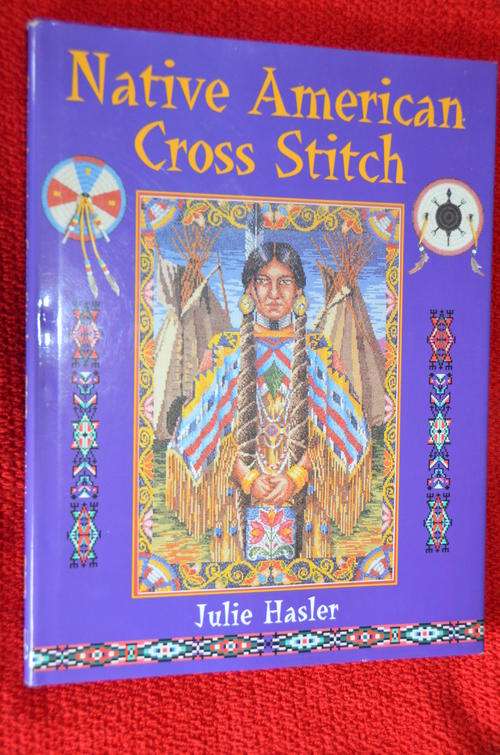 Cross Stitch  Book Native American by Julie Hasler