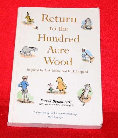 Return to the Hundred Acre Wood by David Benedictus